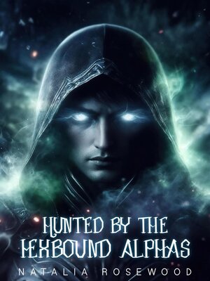 cover image of Hunted by the Hexbound Alphas